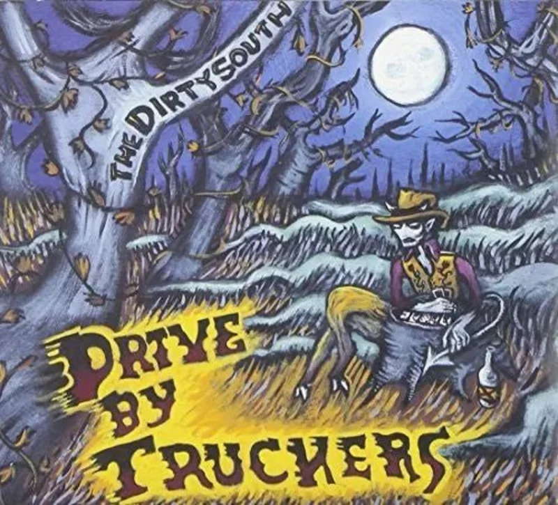 Drive-By Truckers - The Dirty South - Vinyl Record