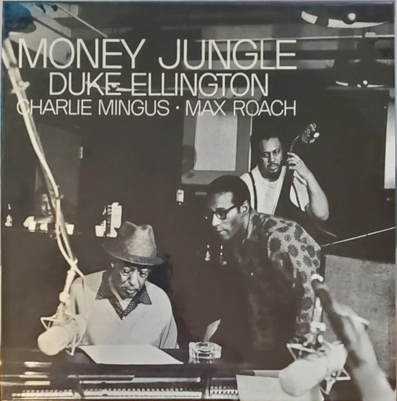 Duke Ellington and Charlie Mingus and Max Roach - Money Jungle (Arrives in 21 Days)