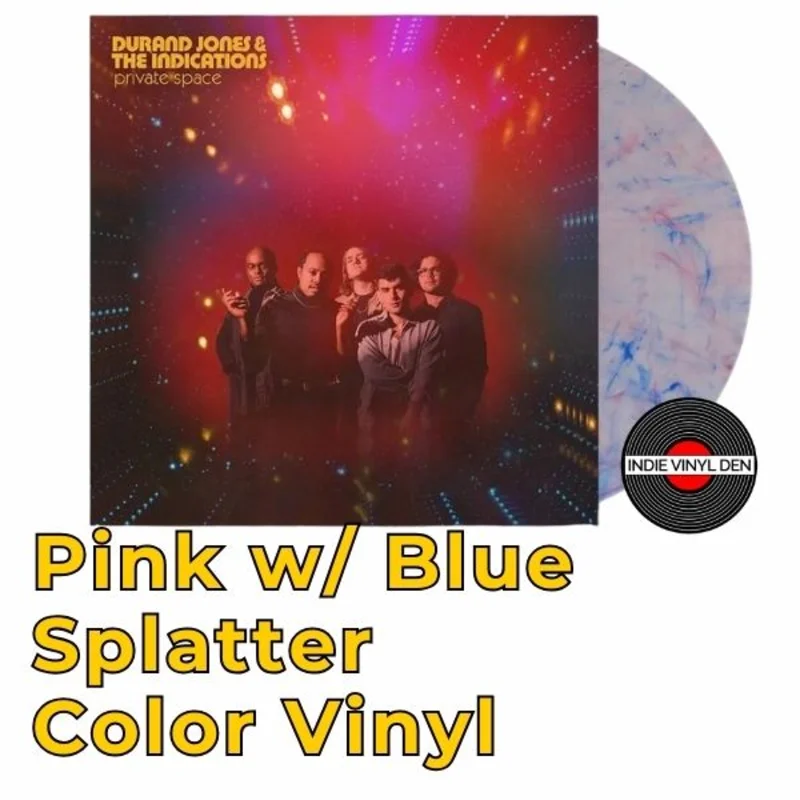 Durand Jones & The Indications - Private Space - Pink w/ Blue Splatter Color Vinyl