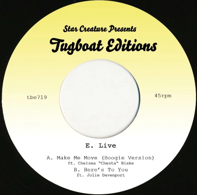 E. Live - Make Me Move b/w Here's To You Vinyl 7"