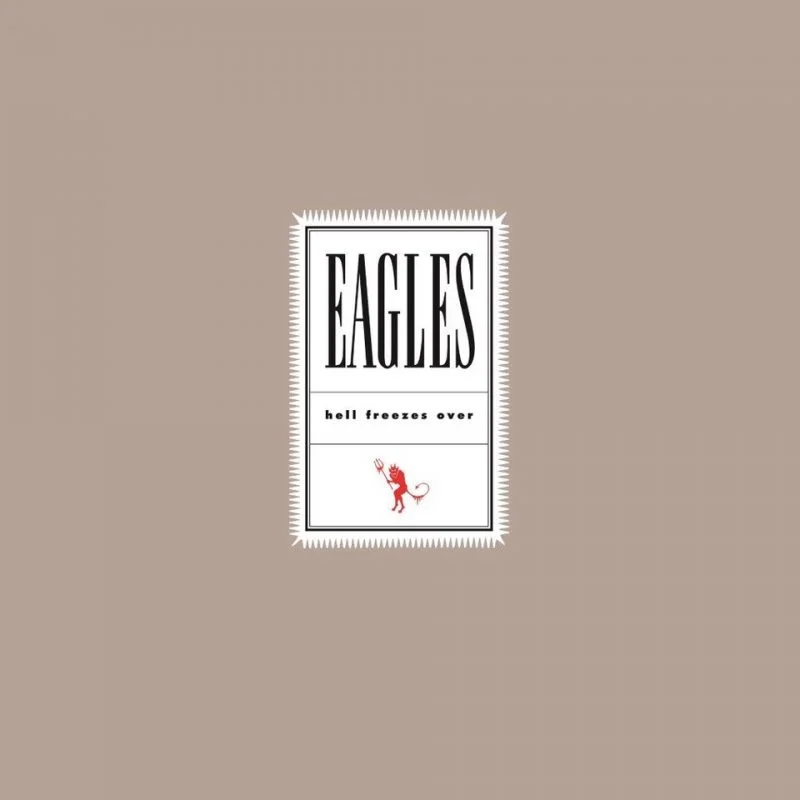 Eagles - Hell Freezes Over (Arrives in 21 days)