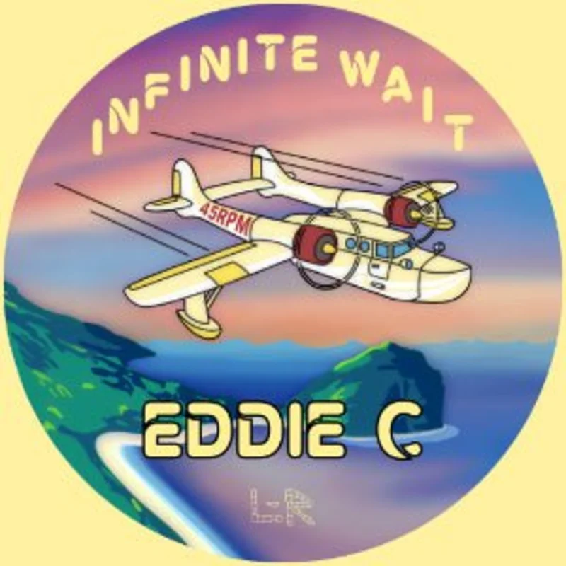 Eddie C - Infinite Wait 10" Vinyl