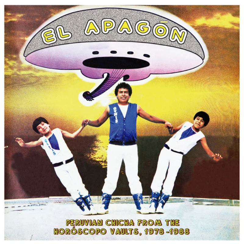 El Apagn - Peruvian Chicha From The Horscopo Vaults, 1978-1988