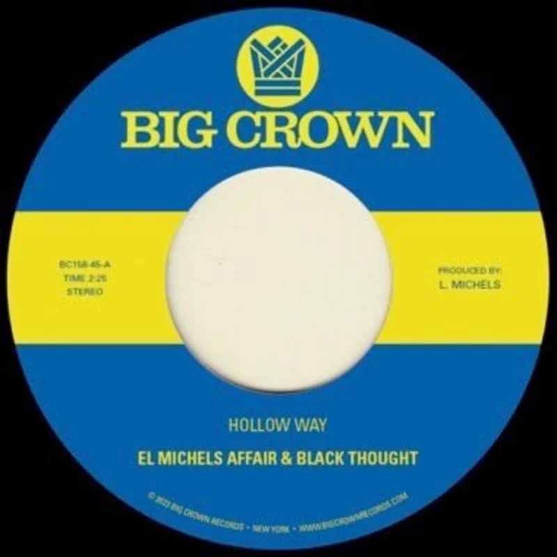 El Michels Affair & Black Thought - Hollow Way / I'm Still Somehow Vinyl 7"