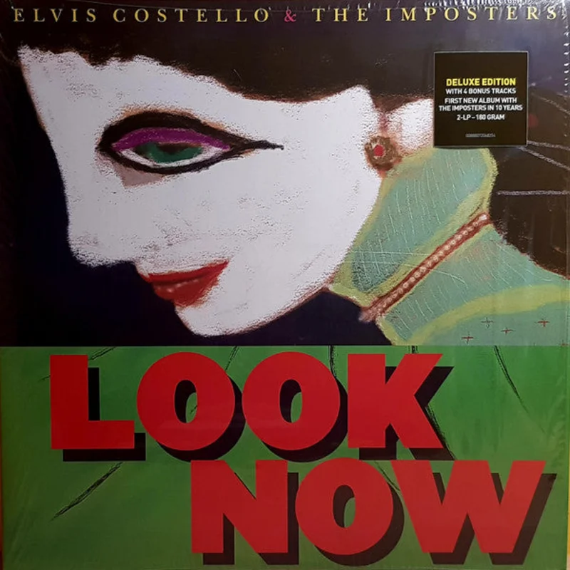 Elvis Costello & The Imposters - Look Now (Deluxe Edition) (Arrives in 4 days)