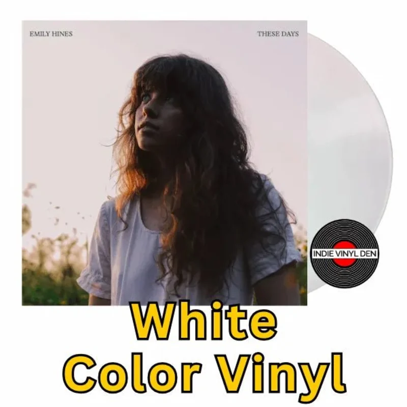Emily Hines - These Days - White Color Vinyl Record