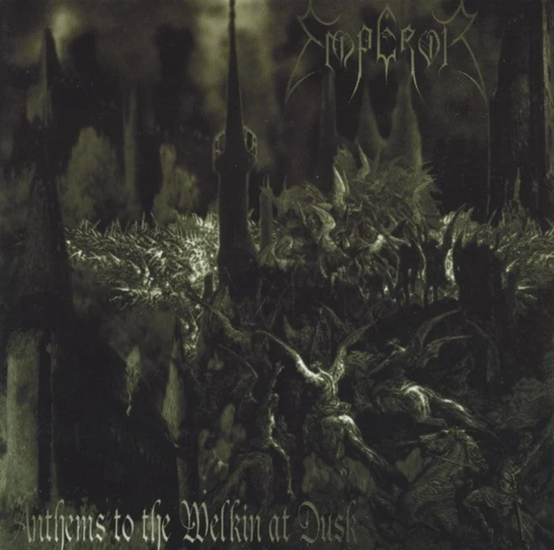 Emperor - Anthems To The Welkin At Dusk (Arrives in 4 days)