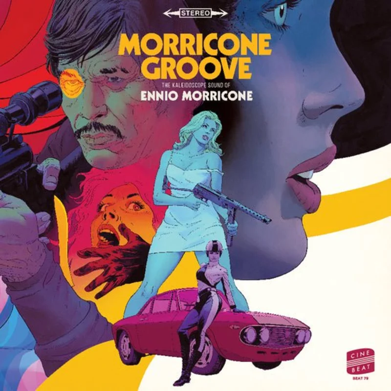 Ennio Morricone - Morricone Groove: The Kaliedoscope Sound of Ennio '64-'77 Vinyl LP