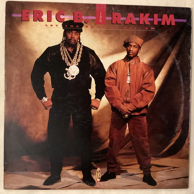 Eric B. & Rakim - Let the Rhythm