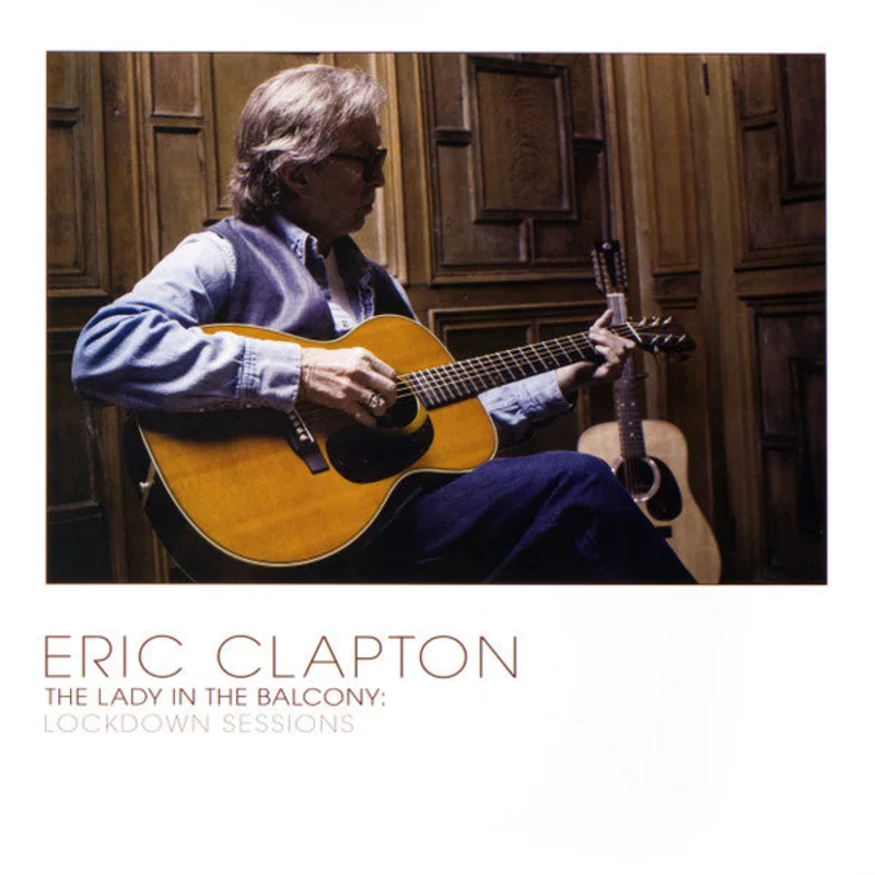 Eric Clapton - The Lady In The Balcony: Lockdown Sessions (Quick Ship)