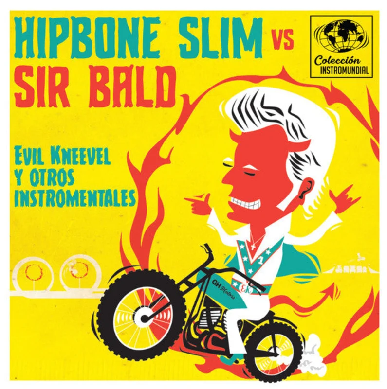 Evil Kneevel Y Otros Instromentales