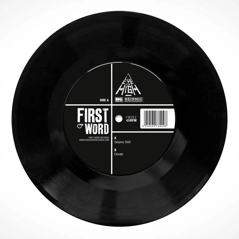 Eye of the High - Seismic Shift 7" Vinyl
