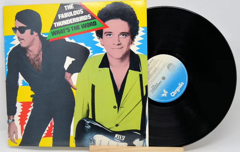 Fabulous Thunderbirds - What's The Word