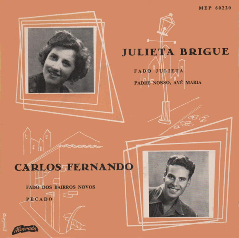 Fado Julieta / Padre Nosso, Av Maria / Fado Dos Bairros Novos / Pecado