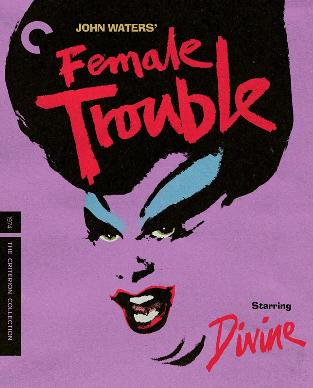 Female Trouble [Blu Ray]  [The Criterion Collection] [Arrives in 30 Days]