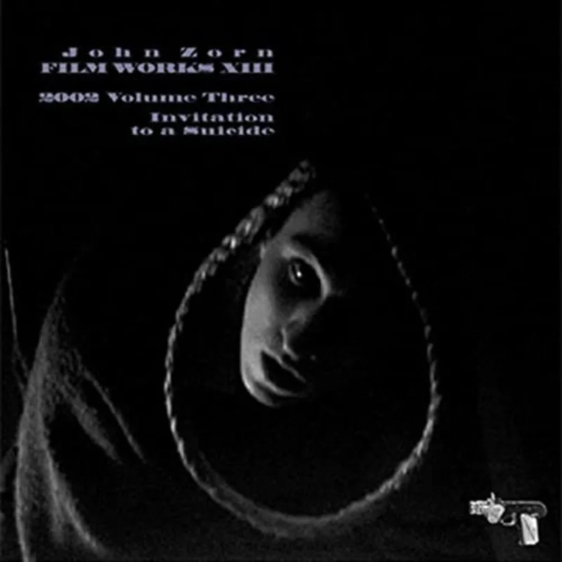 Filmworks XIII : 2002 Volume Three - Invitation To A Suicide