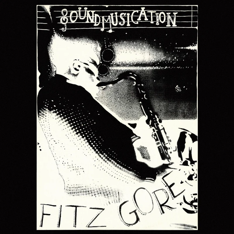Fitz Gore - Soundmusication Vinyl LP