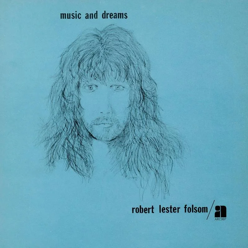 Folsom, Robert Lester - Music And Dreams