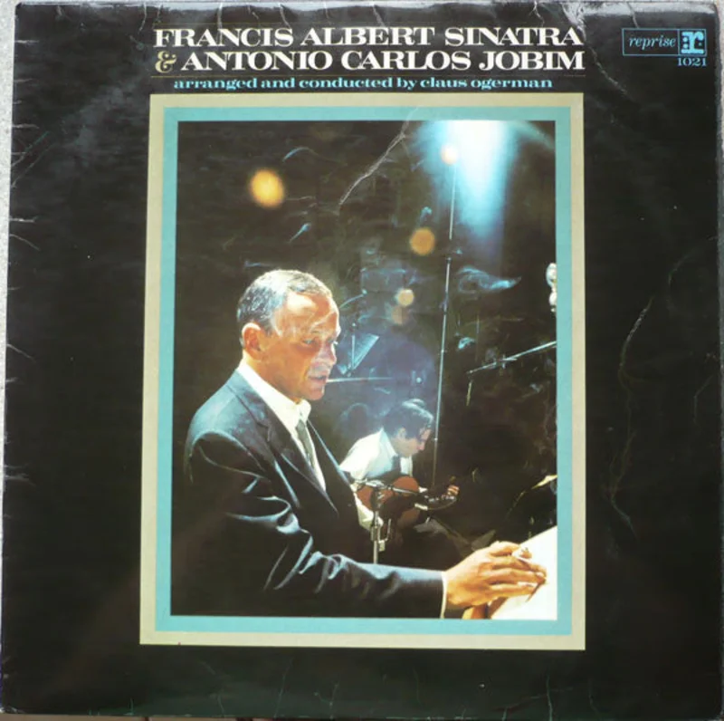 Francis Albert Sinatra & Antonio Carlos Jobim