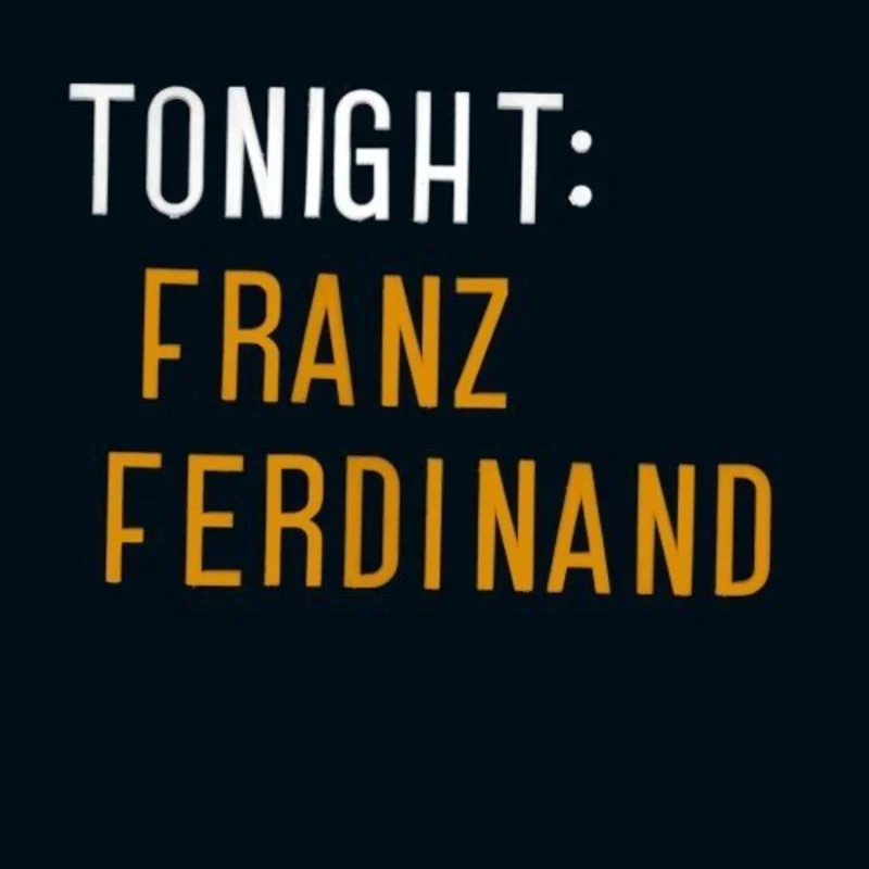 Franz Ferdinand Tonight - (M) (ONLINE ONLY!!)