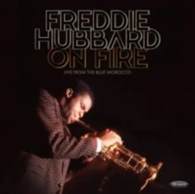 Freddie Hubbard - On Fire Live From the Blue Morocco (Record Store Day 2025) Vinyl LP