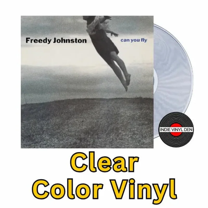 Freedy Johnston - Can You Fly - Clear Color Vinyl Record