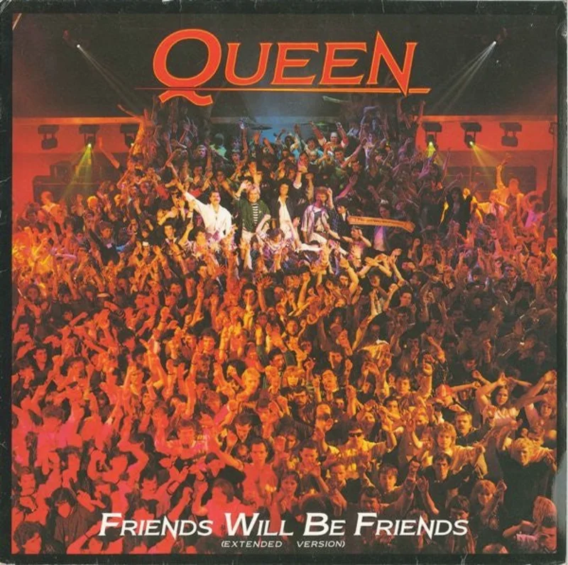Friends Will Be Friends