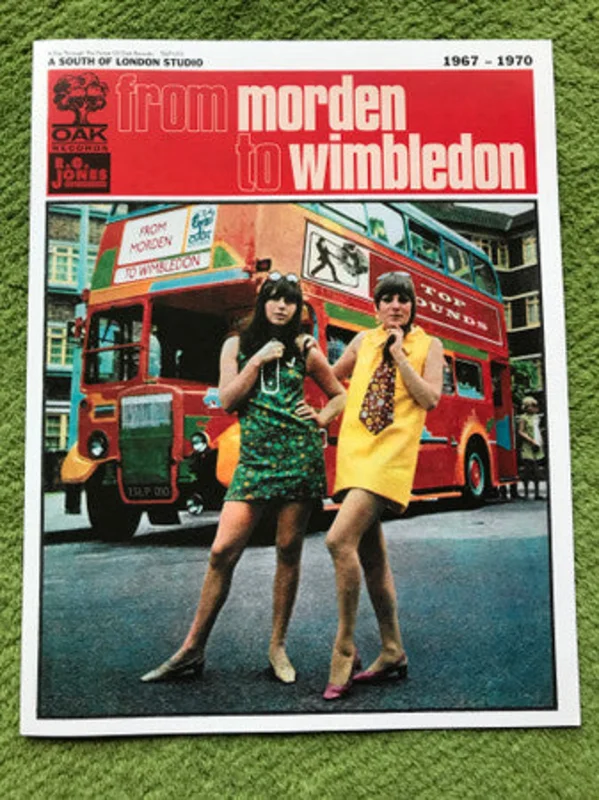 From Morden To Wimbledon (A Trip Through The Forest Of Oak Records 19671970)