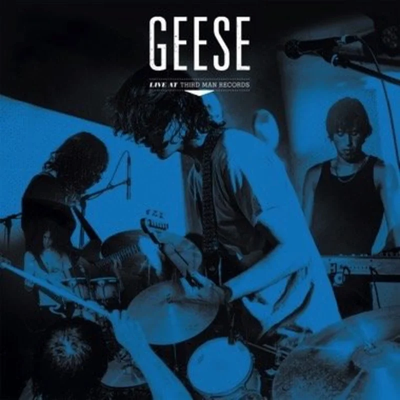 Geese - Live at Third Man Records Vinyl LP