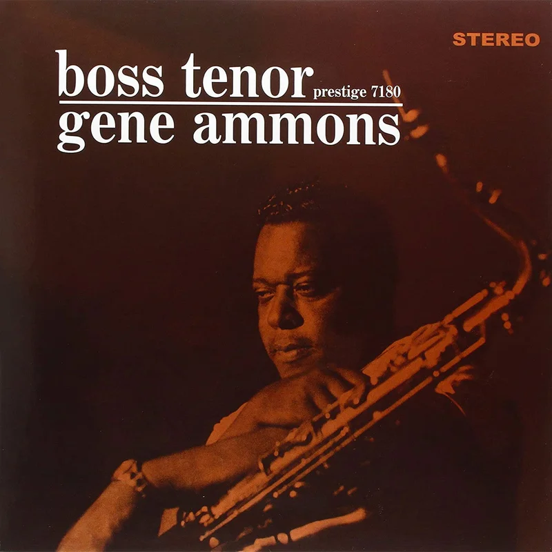 Gene Ammons - Boss Tenor (Analogue Pressing) (Arrives in 30 days)