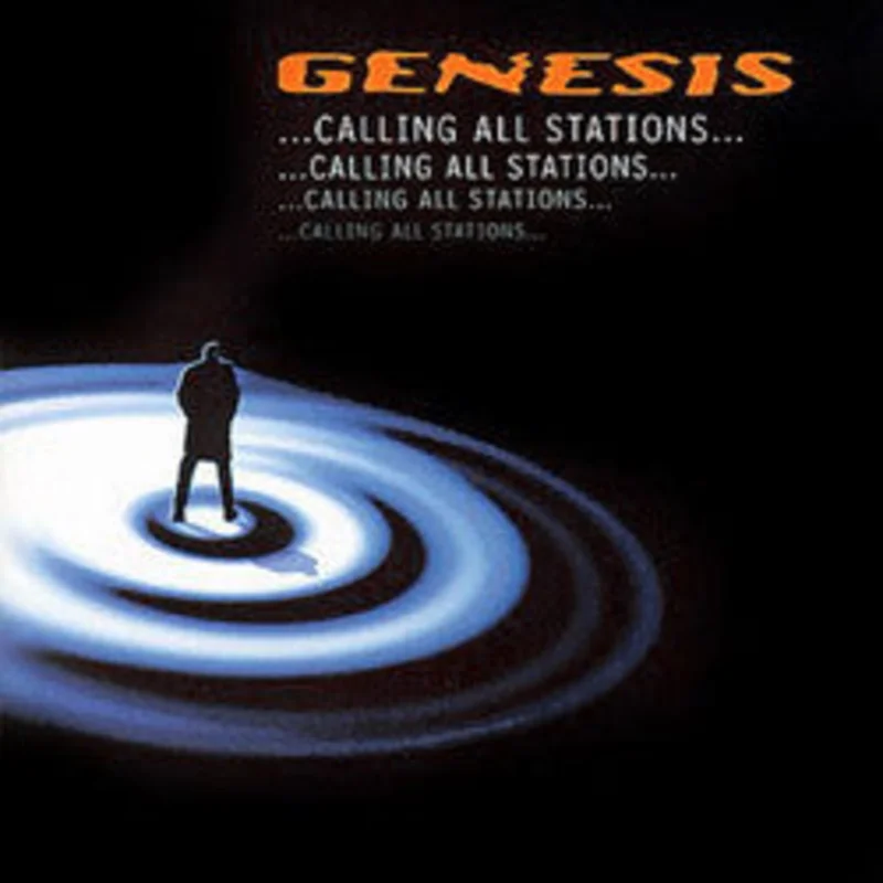 Genesis - ...Calling All Stations... (Arrives in 4 days)