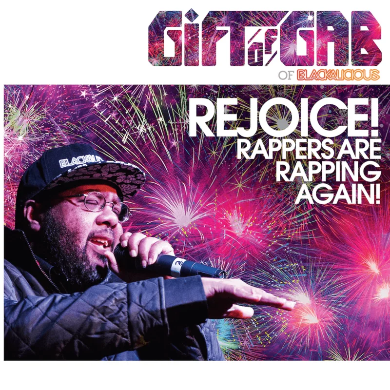 Gift of Gab - Rejoice! Rappers are Rapping Again! Vinyl EP