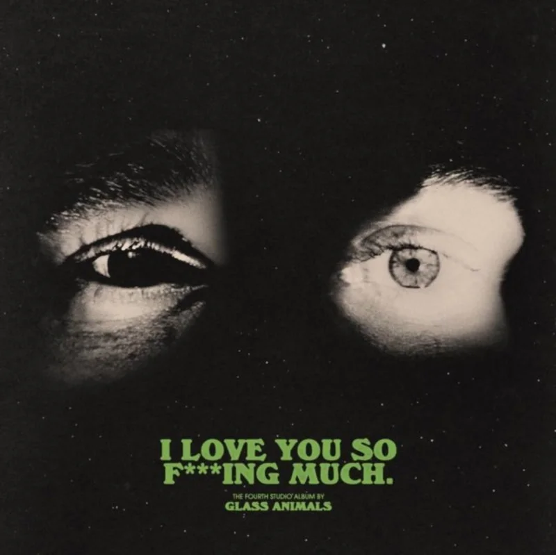 Glass Animals - I Love You So F***ing Much Vinyl LP
