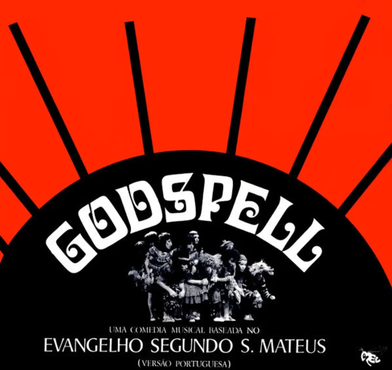 Godspell - Uma Comdia Musical Baseada No Evangelho Segundo S. Mateus (Verso Portuguesa)