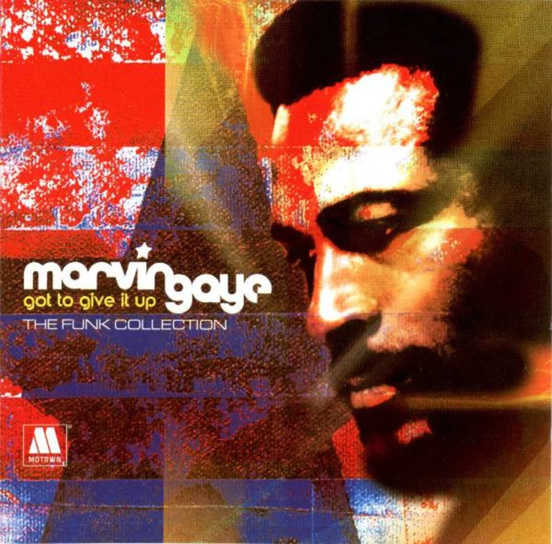 Got To Give It Up: The Funk Collection