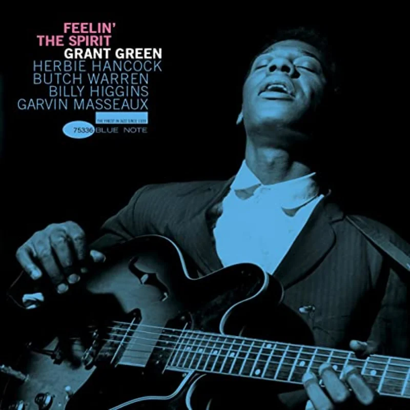 Grant Green Feelin' The Spirit LP (Blue Note Tone Poet Series) [LP] - (M) (ONLINE ONLY!!)