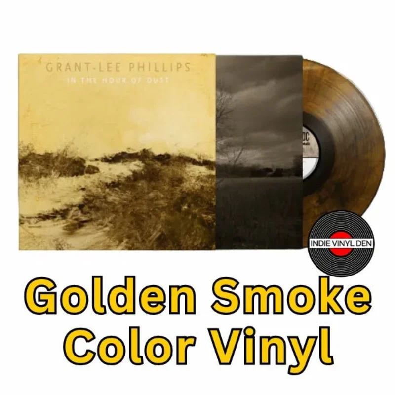 Grant-Lee Phillips - In the Hour of Dust - SIGNED Golden Smoke Color Vinyl Record