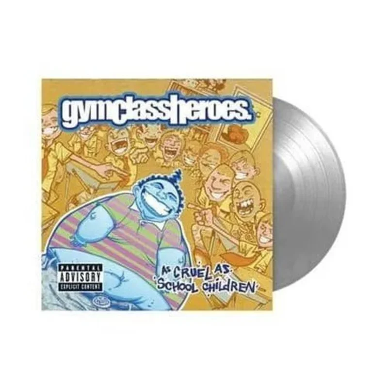 Gym Class Heroes - As Cruel As School Children - 25th Anniversary Silver Color *