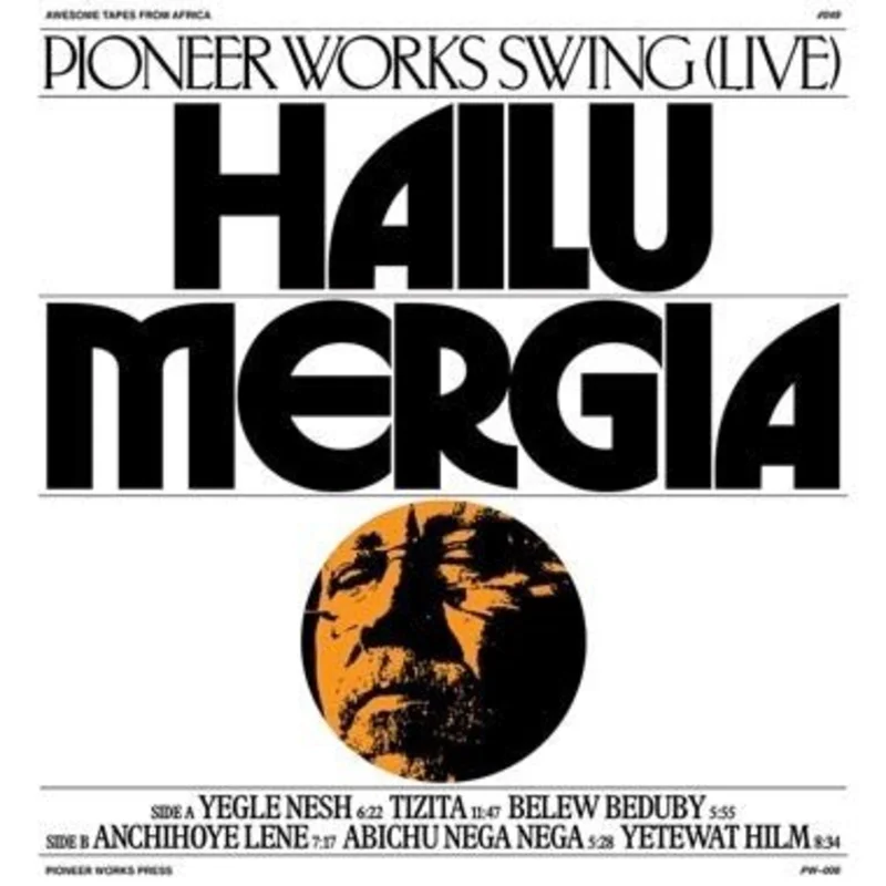 Hailu Mergia - Pioneer Works Swing (Live) Vinyl LP