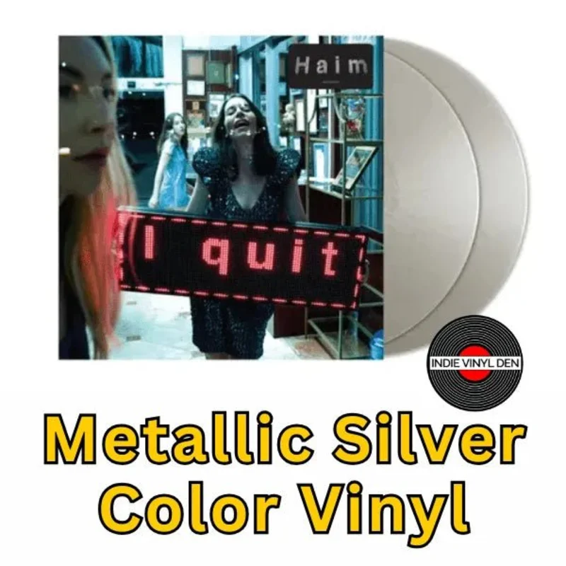 HAIM - I QUIT - Metallic Silver Color Vinyl Record *