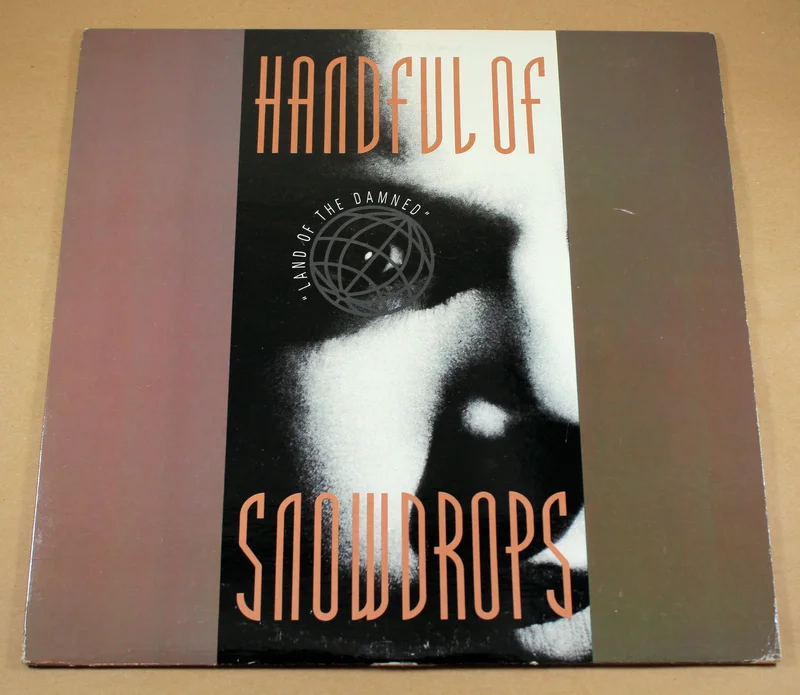 Handful Of Snowdrops - Land Of The Damned