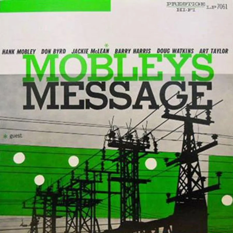 Hank Mobley - Mobley's Message (Analogue Pressing) (Arrives in 30 days)