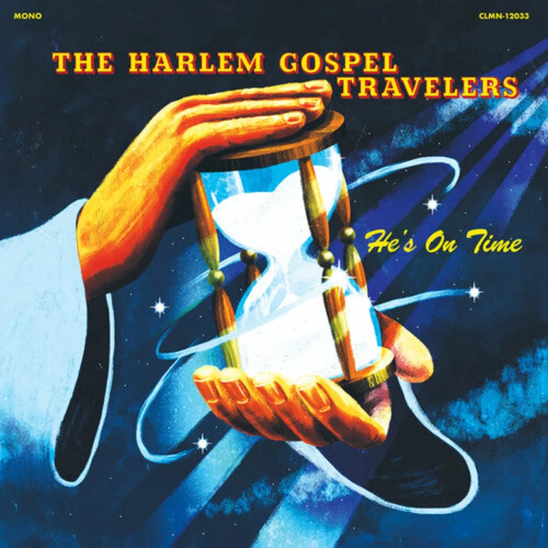 Harlem Gospel Travelers He's On Time - (M) (ONLINE ONLY!!)