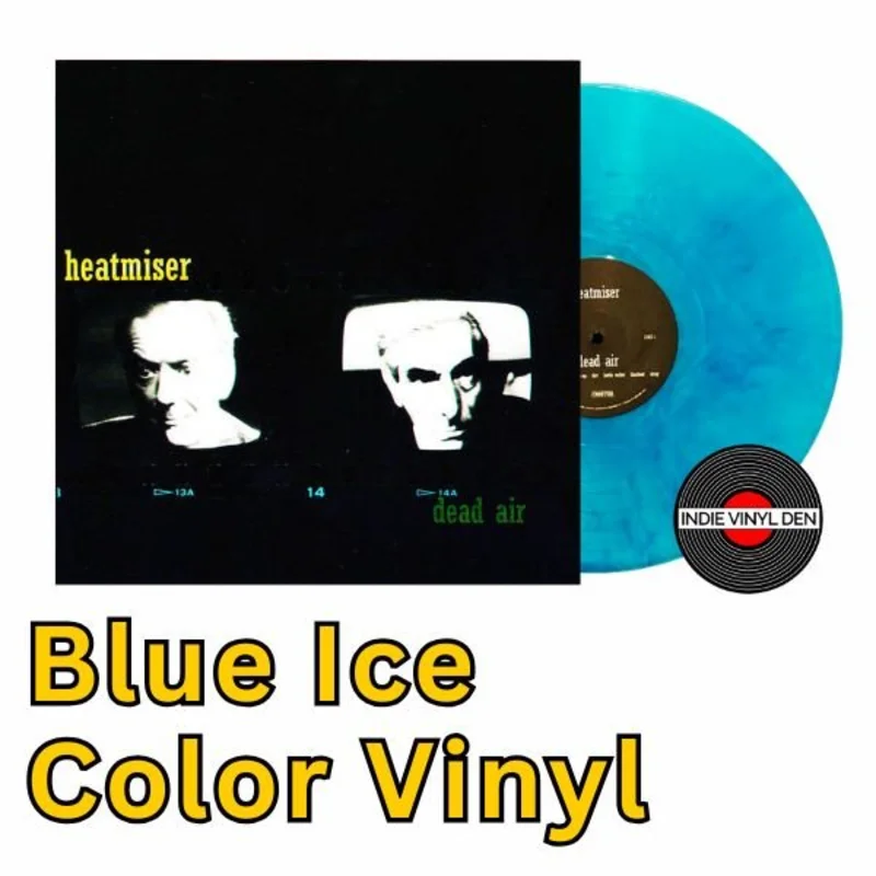 Heatmiser -  DEAD AIR - Blue Ice Color Vinyl Record