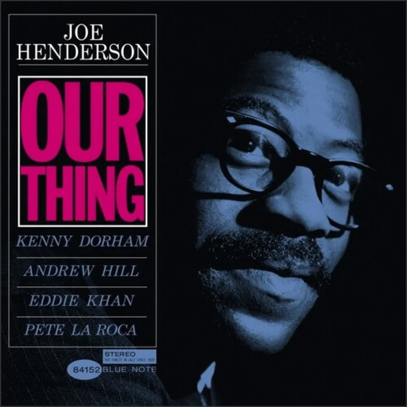 Henderson, Joe - Our Thing