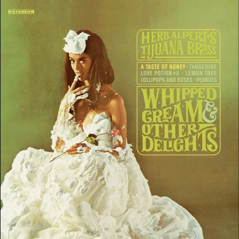 Herb Alpert & The Tijuana Brass - Whipped Cream & Other Delights Vinyl LP