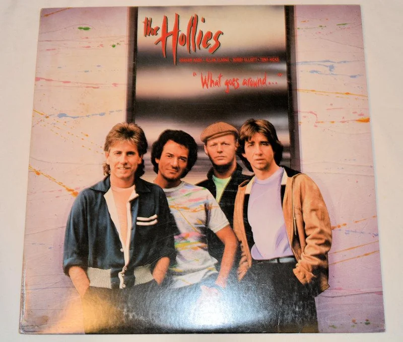 Hollies, The - What Goes Around