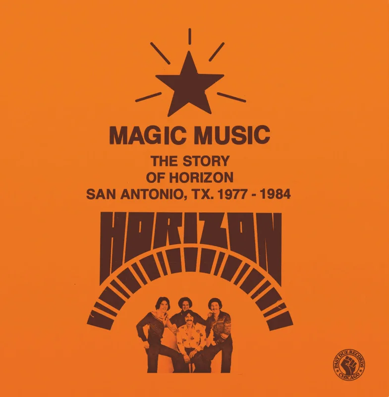 Horizon - Magic Music: The Story of Horizon (San Antonio TX, 1977-1984) Vinyl LP