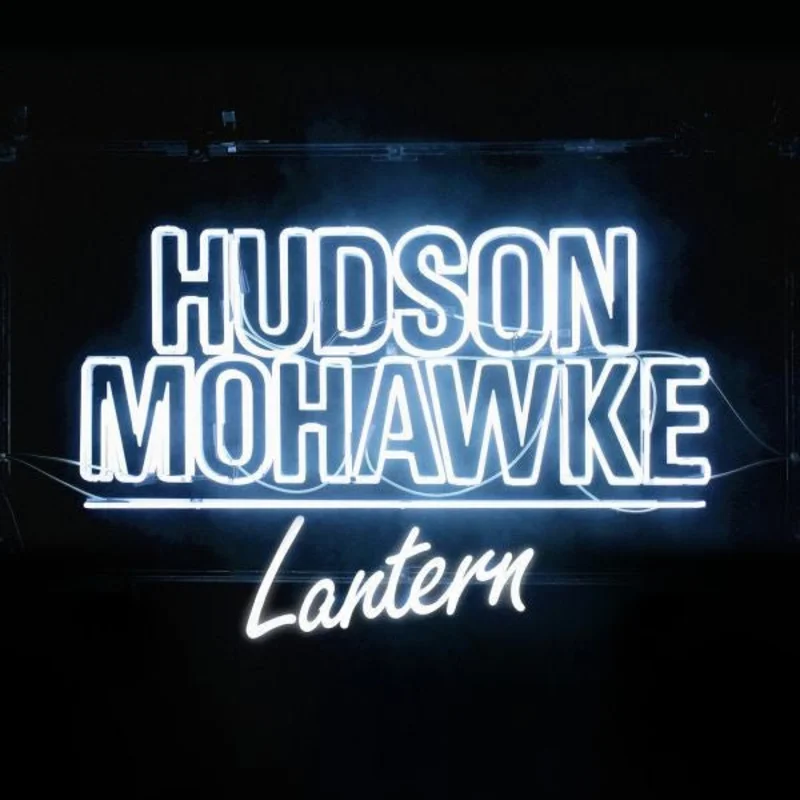 Hudson Mohawke - Lantern (Limited Edition) Vinyl EP