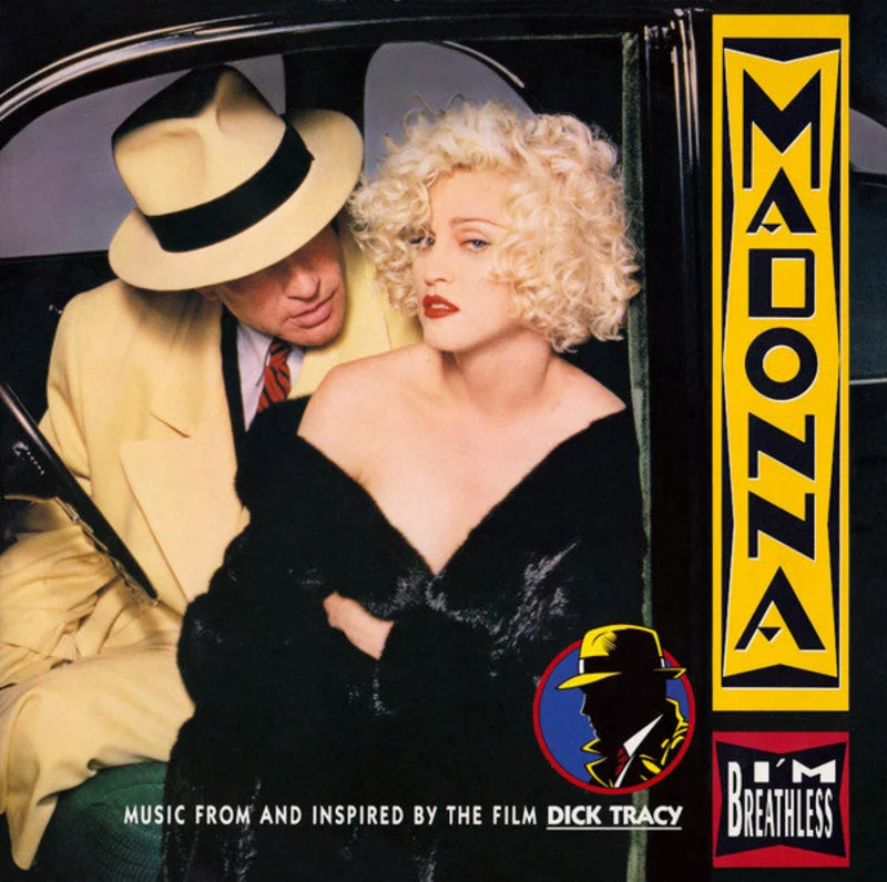 I'm Breathless (Music From And Inspired By The Film Dick Tracy)